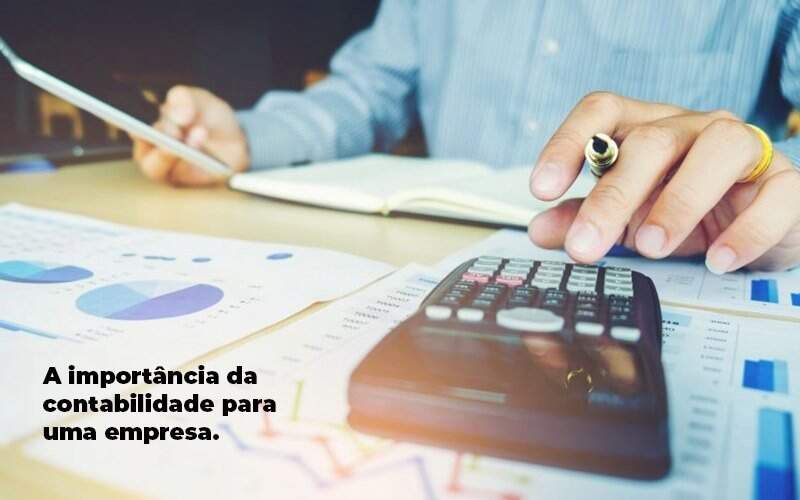 A Importancia Da Contabilidade Para Uma Empresa 1 Blog Parecer Contabilidade - Contabilidade Ipiranga | NC Contabilidade